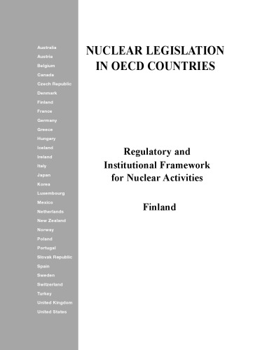 Regulatory and institutional framework for nuclear activities. Finland.