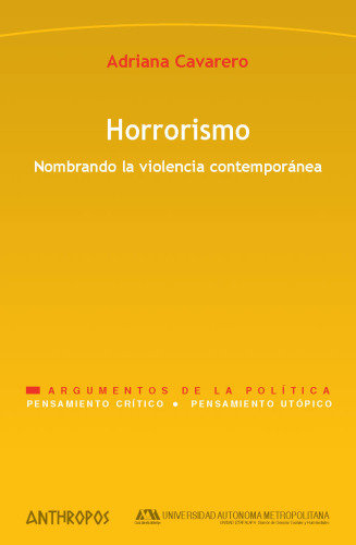 Horrorismo: nombrando la violencia contemporánea