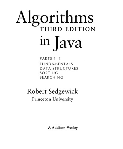 Algorithms in Java, Parts 1-4 Fundamentals, data structures, sorting, searching