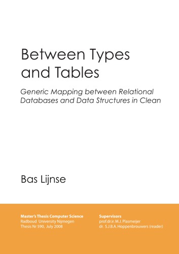 Between Types and Tables. Generic Mapping between Relational Databases and Data Structures in Clean