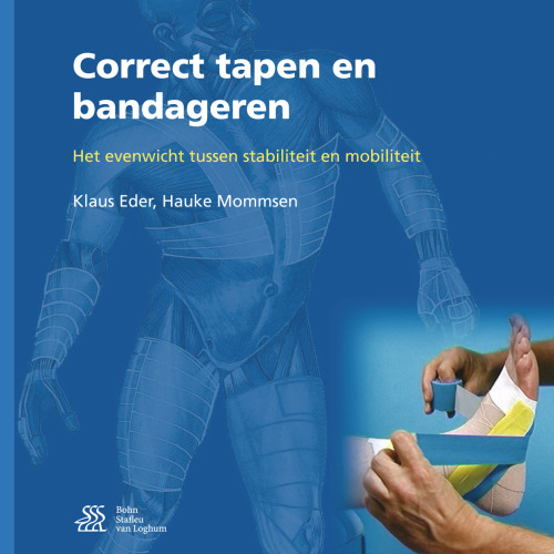 Correct tapen en bandageren: Het evenwicht tussen stabiliteit en mobiliteit