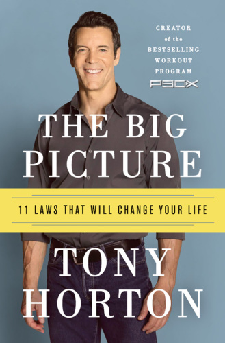 The Big Picture: 11 Laws That Will Change Your Life