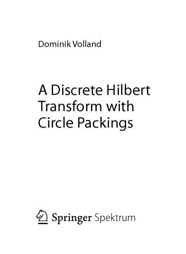 A Discrete Hilbert Transform with Circle Packings