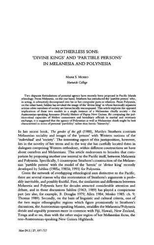 Motherless Sons, ’Divine Kings’ and ’Partible Persons’ in Melanesia and Polynesia