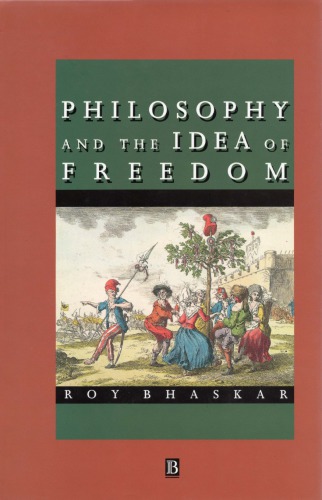 Philosophy and the Idea of Freedom