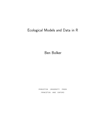 Ecological Models and Data in R [draft]