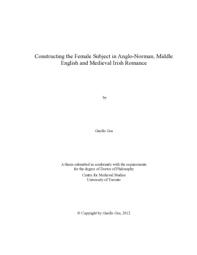 Constructing the Female Subject in Anglo-Norman, Middle English and Medieval Irish Romance