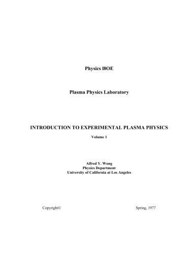 Introduction to experimental plasma physics: Physics 180E, plasma physics laboratory