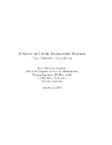 A Survey on Cauchy-Buniakowsky-Schwartz Type Discrete Inequalities