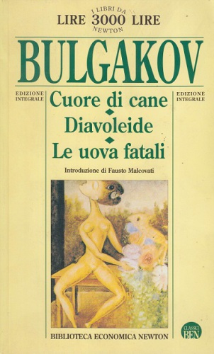 Cuore di cane - Diavoleide - Le uova fatali