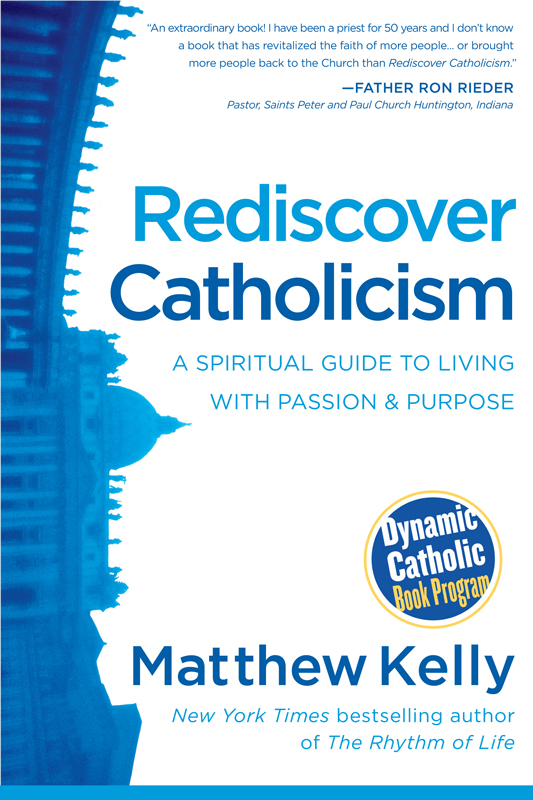 Rediscover Catholicism