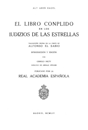 El libro conplido en los iudizios de las estrellas : Traducción hecha en la corte de Alfonso el Sabio