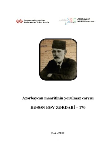 Azərbaycan maarifinin yorulmaz çarçısı: Həsən bəy Zərdаbi – 170