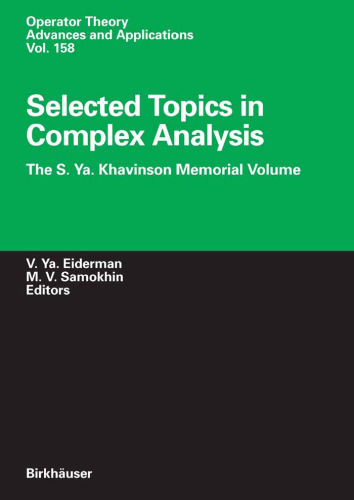 Selected Topics in Complex Analysis: The S. Ya. Khavinson Memorial Volume