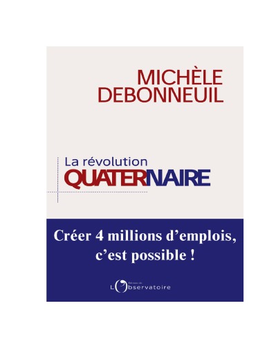 La révolution quaternaire