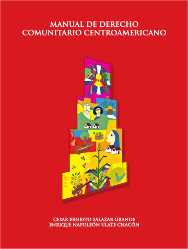 Manual de derecho comunitario centroamericano