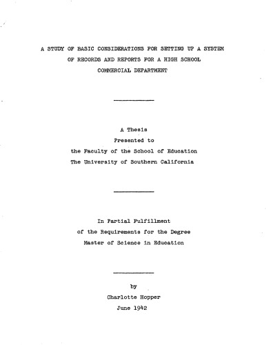 A study of basic considerations for setting up a system of records and reports for a high school commercial department