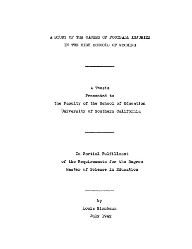 A study of the causes of football injuries in the high schools of Wyoming