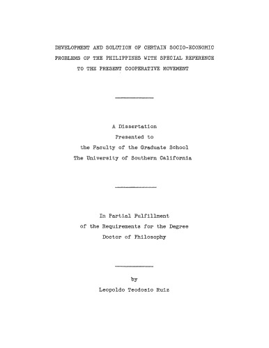 Development and solution of certain socio-economic problems of the Philippines, with special reference to the present cooperative movement