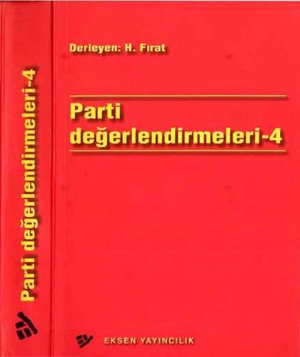 Parti Değerlendirmeleri