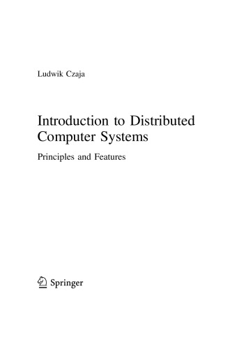 Introduction to Distributed Computer Systems. Principles and Features