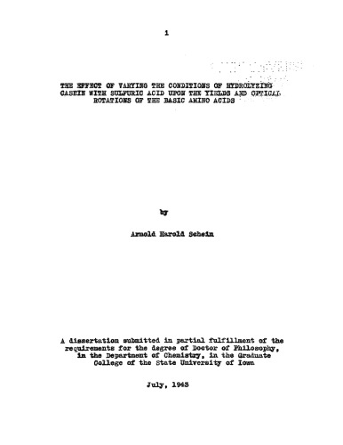 The Effect of Varying the Conditions of Hydrolyzing Casein with Sulfuric Acid Upon the Yields and Optical Rotations of the Basic Amino Acids