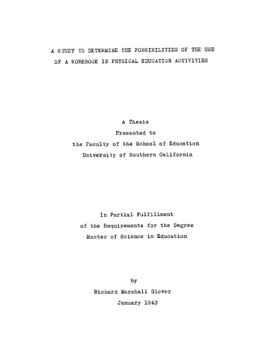 A study to determine the possibilities of the use of a workbook in physical education activities