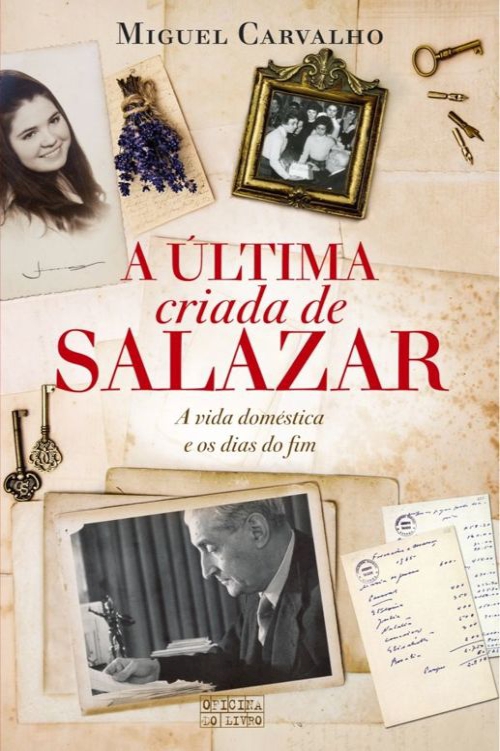 A última criada de Salazar