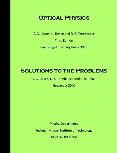 Optical physics solutions to the problems