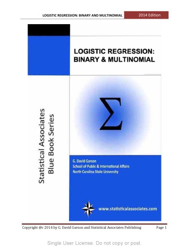 Logistic Regression: Binary and Multinomial