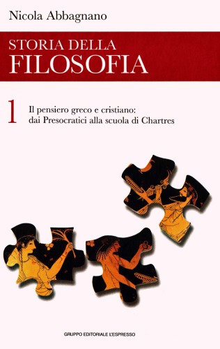 Storia della filosofia. Il pensiero greco e cristiano