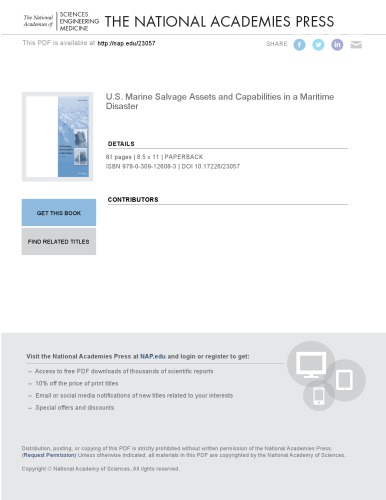 U.S. marine salvage assets and capabilities in a maritime disaster : summary of a workshop, September 4-5, 2008, Beckman Center, Irvine, California
