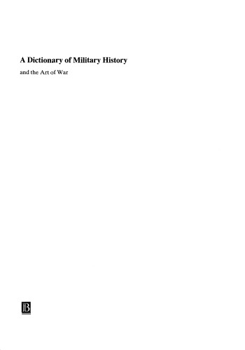 A Dictionary of Military History and the Art of War