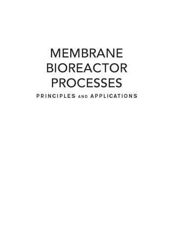 Membrane bioreactor process : principle and application