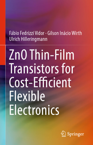 ZnO Thin-Film Transistors for Cost-Efficient Flexible Electronics