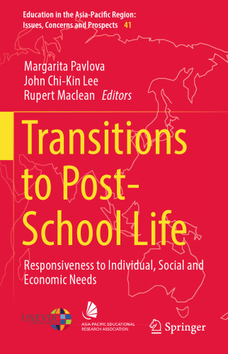 Transitions to Post-School Life: Responsiveness to Individual, Social and Economic Needs