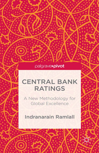  Central Bank Ratings: A New Methodology for Global Excellence