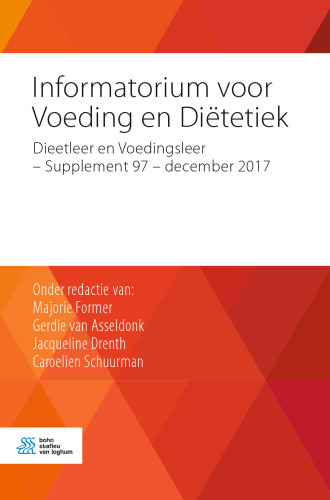 Informatorium voor Voeding en Diëtetiek: Dieetleer en Voedingsleer – Supplement 97 – december 2017