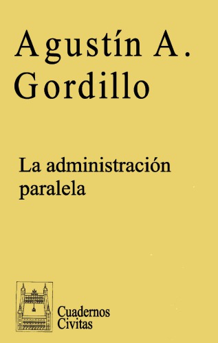 La administración paralela
