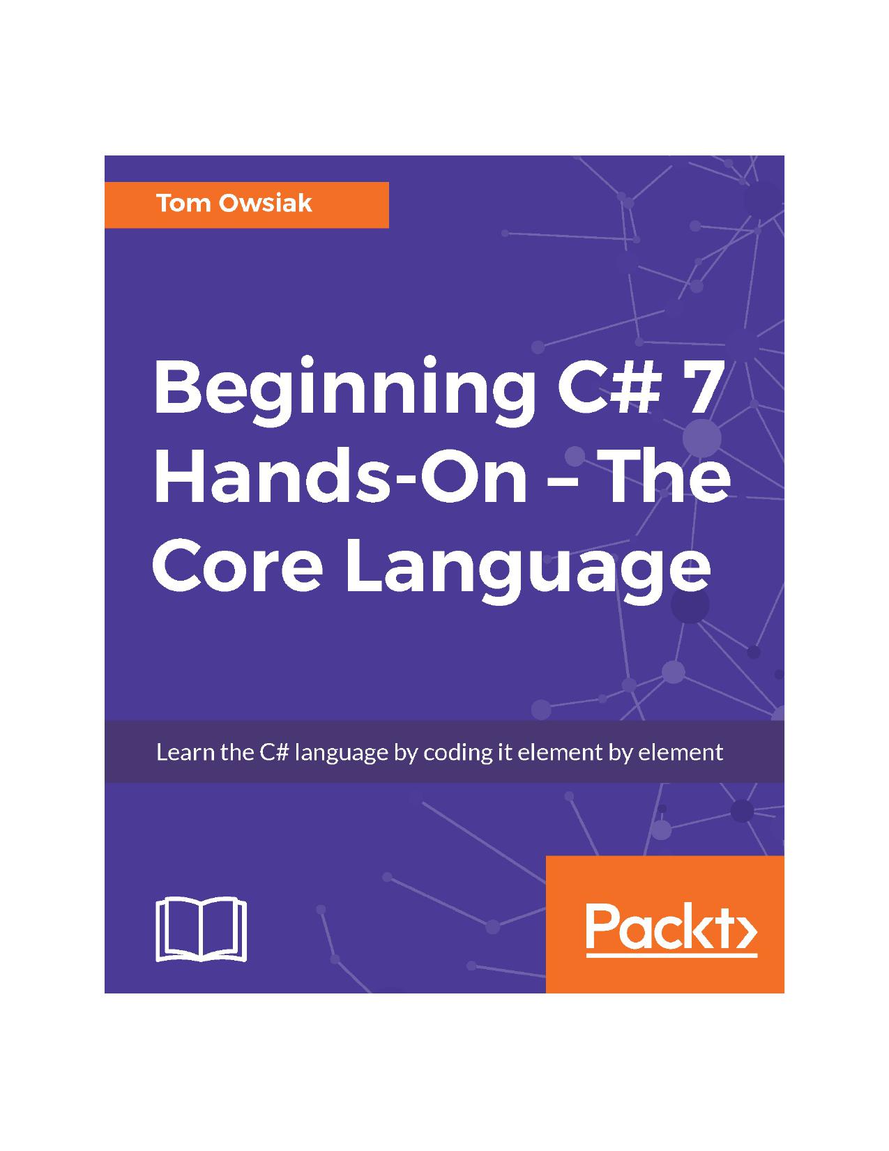 Beginning C# 7 Hands-On  The Core Language