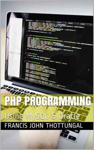 PHP Programming: Using MySQL & Oracle