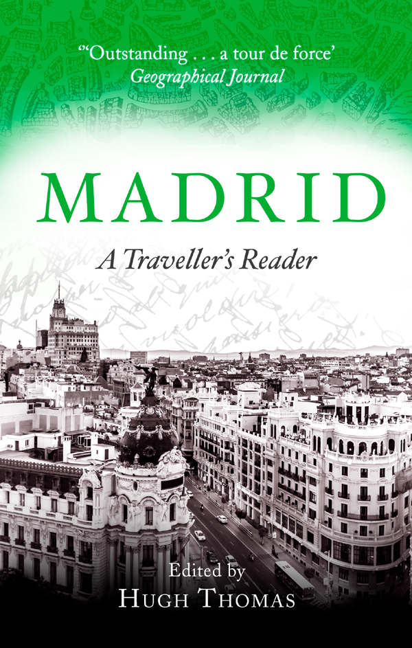 Madrid: A Traveller’s Reader