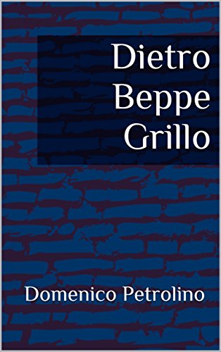 Dietro Beppe Grillo