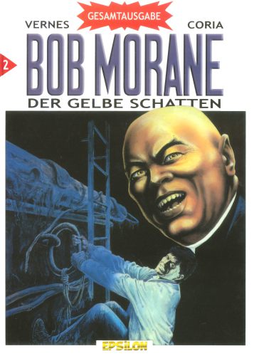 Bob Morane - Gesamtausgabe 02 - Der gelbe Schatten