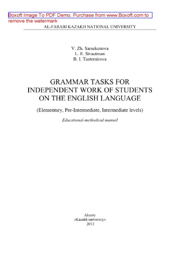 Grammar tasks for independent work of students on the English language (Elementary, Pre-Intermediate, Intermediate levels). Educational-methodical manual