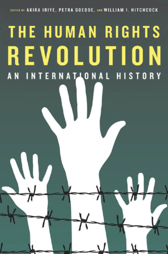 The Human Rights Revolution: An International History