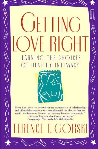 Getting Love Right: Learning the Choices of Healthy Intimacy
