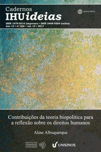 Contribuições da teoria biopolítica para a reflexão sobre os direitos humanos