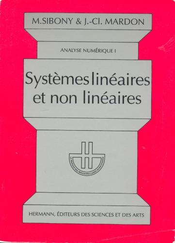 Analyse numérique I, Systèmes linéaires et non linéaires