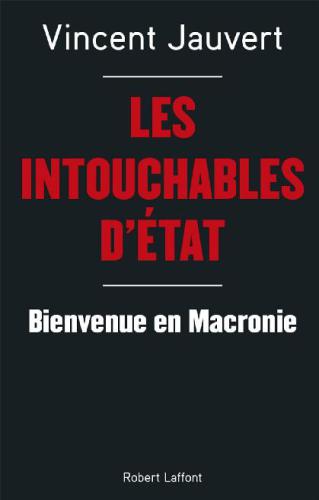 Les intouchables d’état